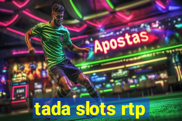 tada slots rtp